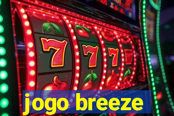 jogo breeze